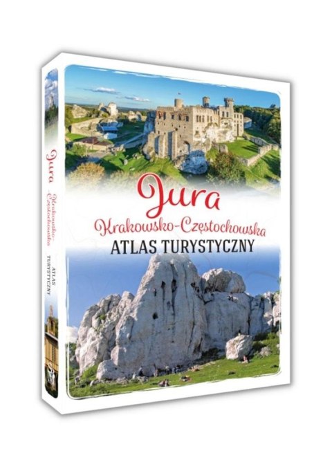 Jura Krakowsko-Częstochowska. Atlas turystyczny Jura Krakowsko-Częstochowska. Atlas turystyczny