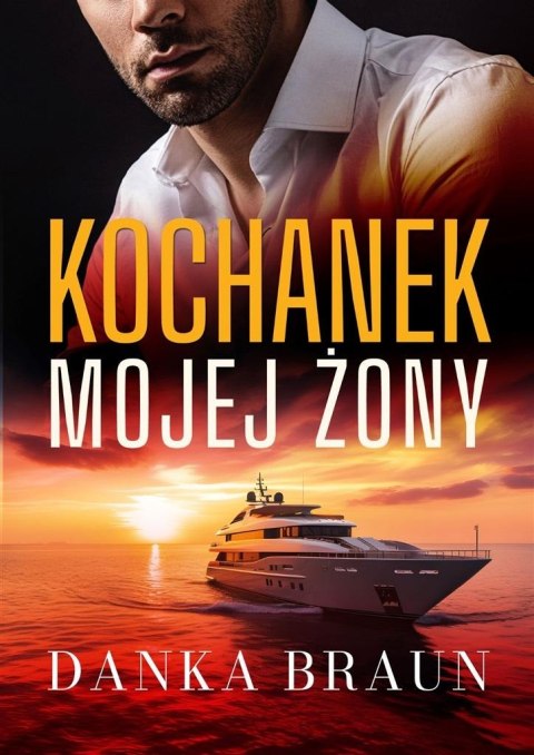 Kochanek mojej żony Kochanek mojej żony