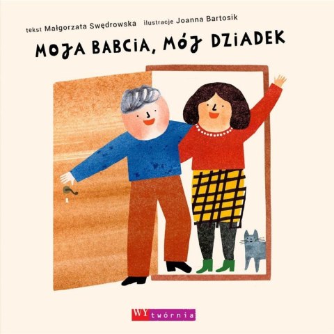 Moja babcia, mój dziadek w.2 Moja babcia, mój dziadek w.2