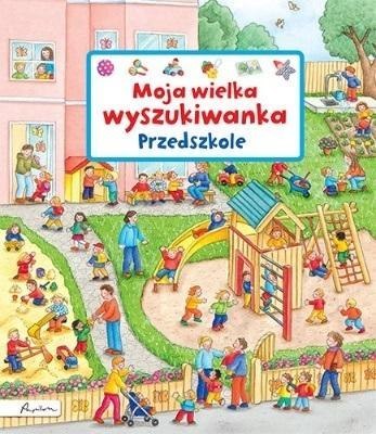 Moja wielka wyszukiwanka. Przedszkole Moja wielka wyszukiwanka. Przedszkole