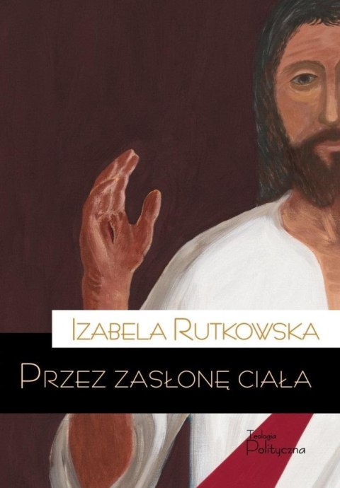 Przez zasłonę ciała Przez zasłonę ciała