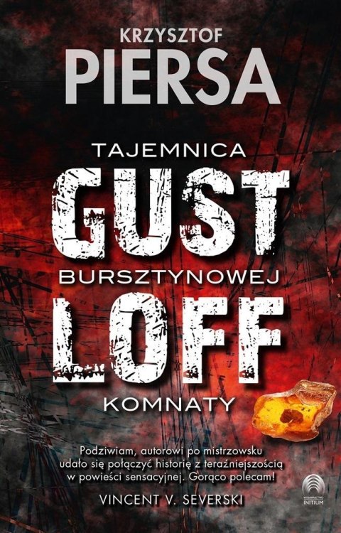 Gustloff. Tajemnica bursztynowej komnaty Gustloff. Tajemnica bursztynowej komnaty