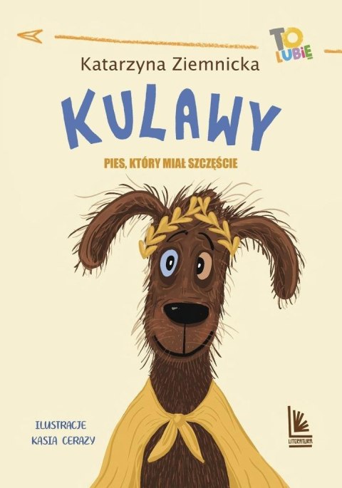 Kulawy. Pies, który miał szczęście Kulawy. Pies, który miał szczęście