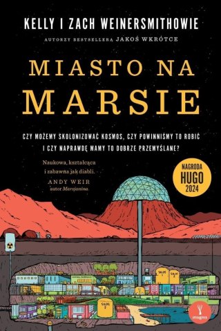 Miasto na Marsie. Czy możemy skolonizować kosmos..