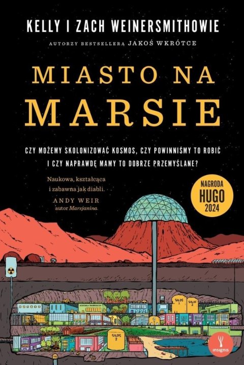Miasto na Marsie. Czy możemy skolonizować kosmos.. Miasto na Marsie. Czy możemy skolonizować kosmos..