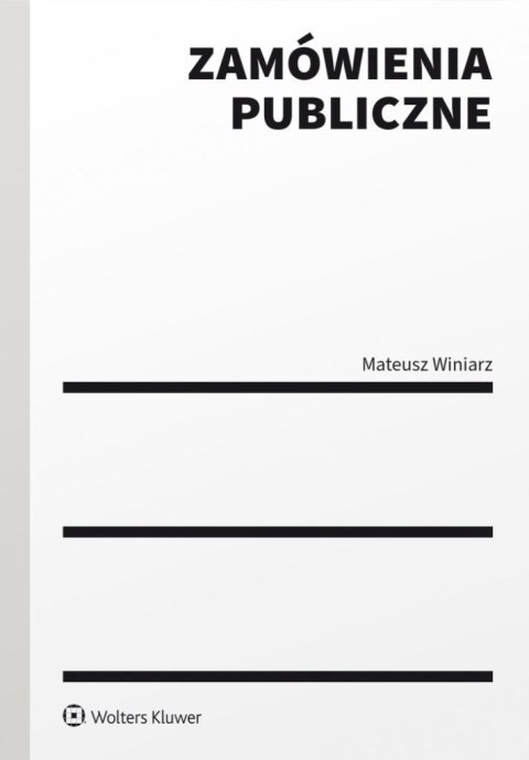 Zamówienia publiczne Zamówienia publiczne