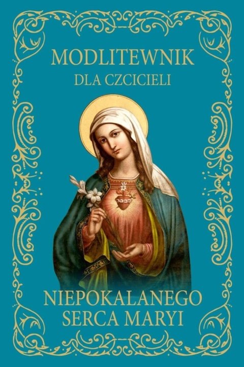 Modlitewnik dla czcicieli Niepokalanego Serca.. BR Modlitewnik dla czcicieli Niepokalanego Serca.. BR