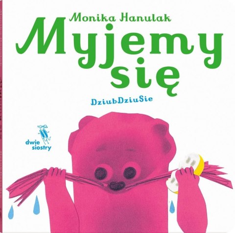 Myjemy się Myjemy się