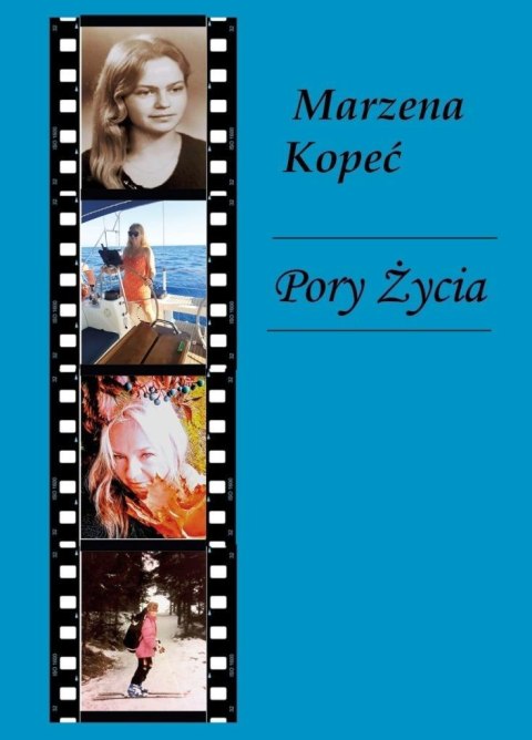 Pory Życia Pory Życia