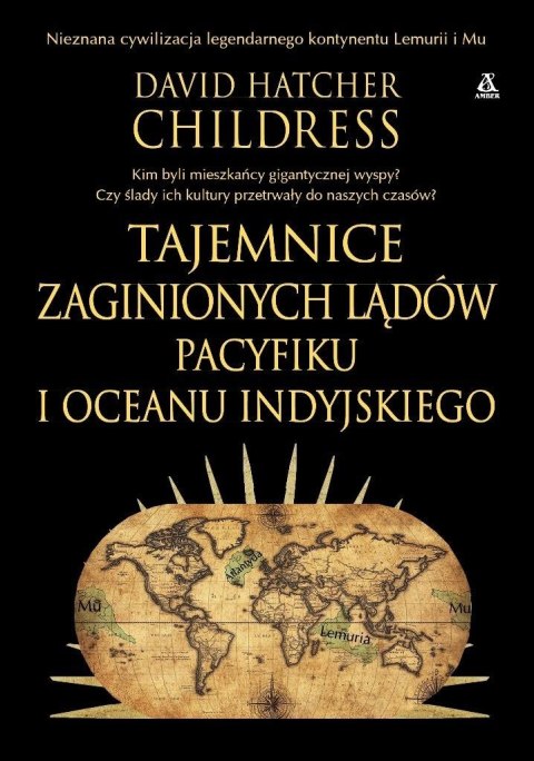 Tajemnice zaginionych lądów Pacyfiku i Oceanu... Tajemnice zaginionych lądów Pacyfiku i Oceanu...