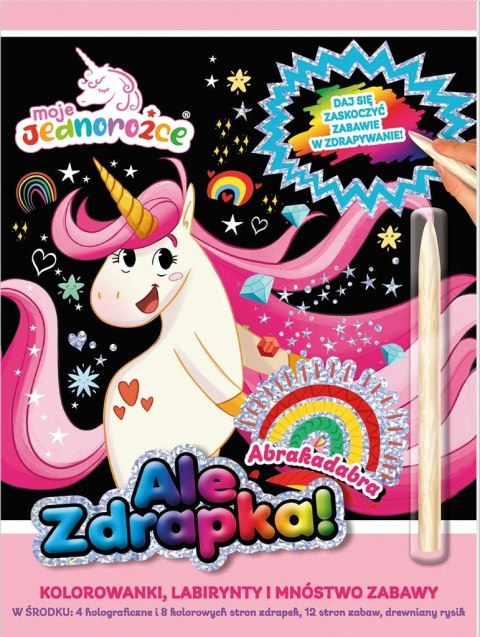 Moje Jednorożce Ale zdrapka! Abrakadabra Moje Jednorożce Ale zdrapka! Abrakadabra