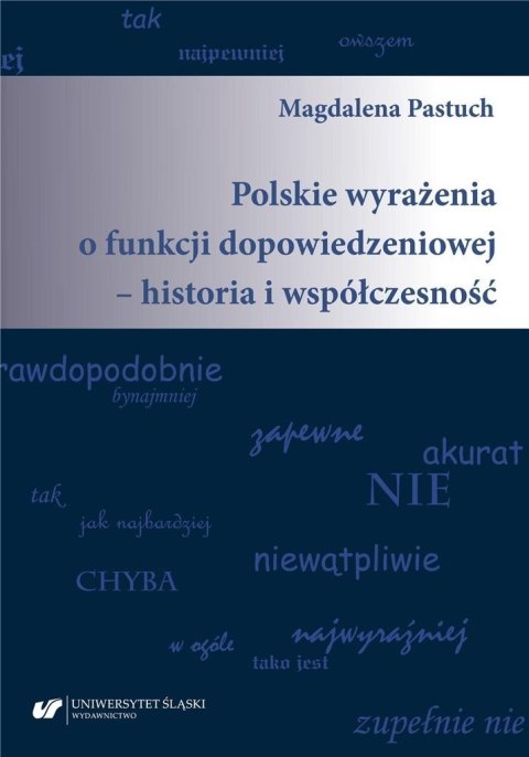 Polskie wyrażenia o funkcji dopowiedzeniowej.. Polskie wyrażenia o funkcji dopowiedzeniowej..