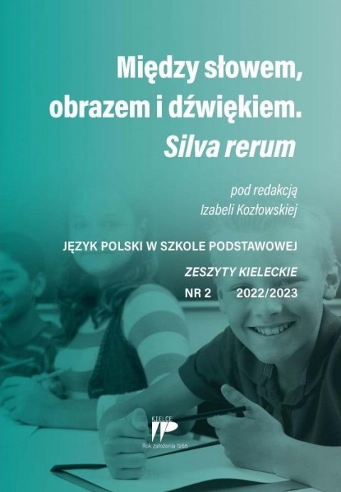 Między słowem, obrazem i ...JPSP nr 2 2022/2023 Między słowem, obrazem i ...JPSP nr 2 2022/2023