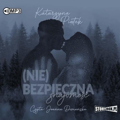 (Nie)bezpieczna znajomość audiobook (Nie)bezpieczna znajomość audiobook