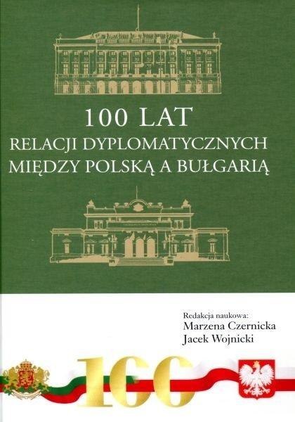 100 lat relacji dyplomatycznych między Polską... 100 lat relacji dyplomatycznych między Polską...