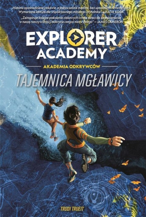 Explorer Academy: Akademia Odkrywców T.1 Explorer Academy: Akademia Odkrywców T.1