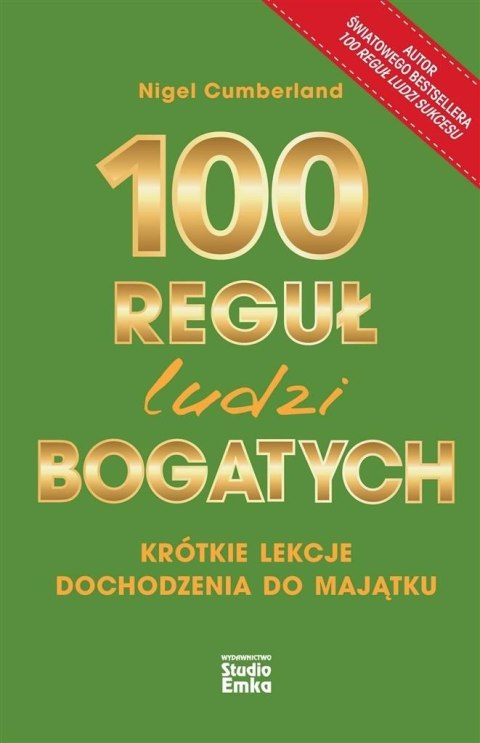 100 reguł ludzi bogatych 100 reguł ludzi bogatych