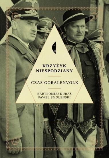 Krzyżyk niespodziany. Czas Goralenvolk w.2 Krzyżyk niespodziany. Czas Goralenvolk w.2