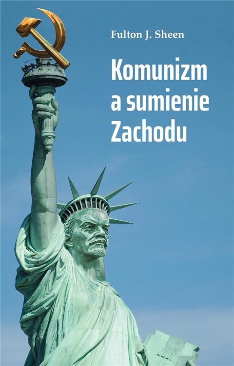 Komunizm a sumienie Zachodu Komunizm a sumienie Zachodu