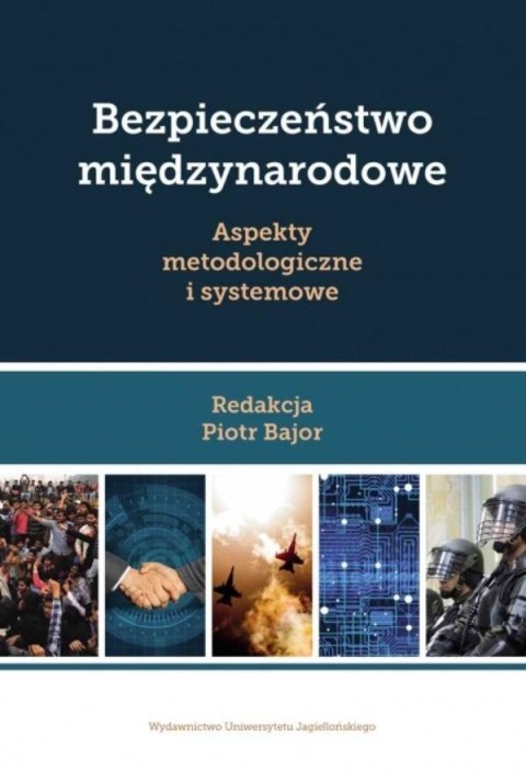 Bezpieczeństwo międzynarodowe Bezpieczeństwo międzynarodowe