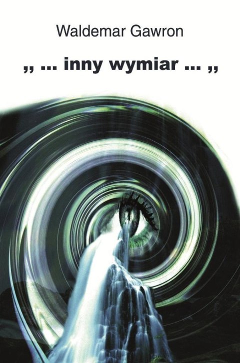 ... inny wymiar ... ... inny wymiar ...