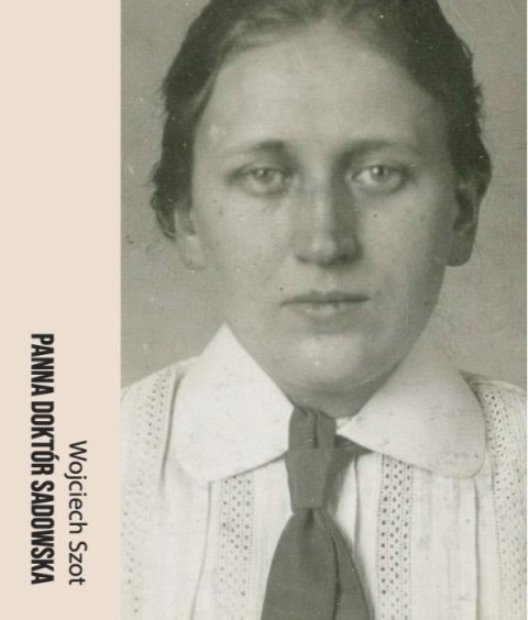 Panna Doktór Sadowska Panna Doktór Sadowska