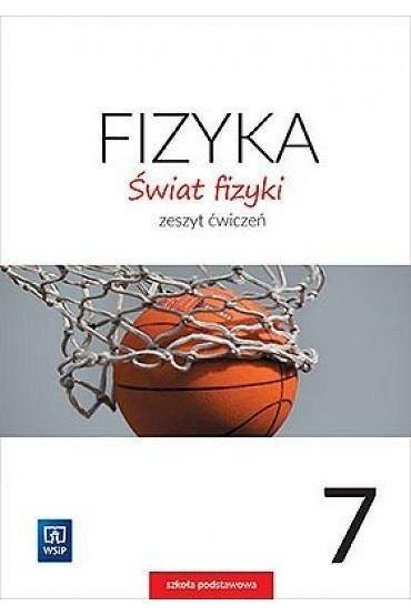 Fizyka SP 7 Świat fizyki ćw Fizyka SP 7 Świat fizyki ćw