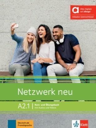 Netzwerk neu A2.1. Kurs- und Ubungsbuch Netzwerk neu A2.1. Kurs- und Ubungsbuch