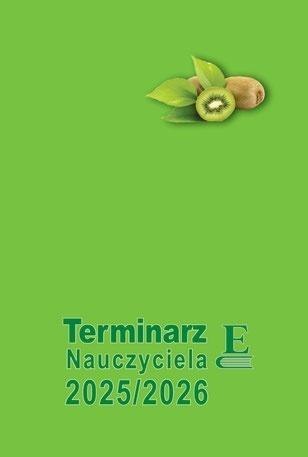 Terminarz Nauczyciela 2025/2026 kiwi TW Terminarz Nauczyciela 2025/2026 kiwi TW