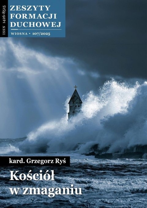 Zeszyty Formacji Duchowej nr 107 Kościół w...