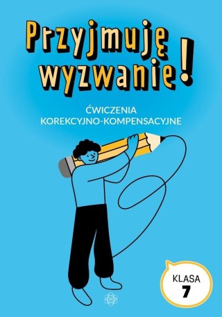 Przyjmuję wyzwanie! Klasa 7 ćwiczenia