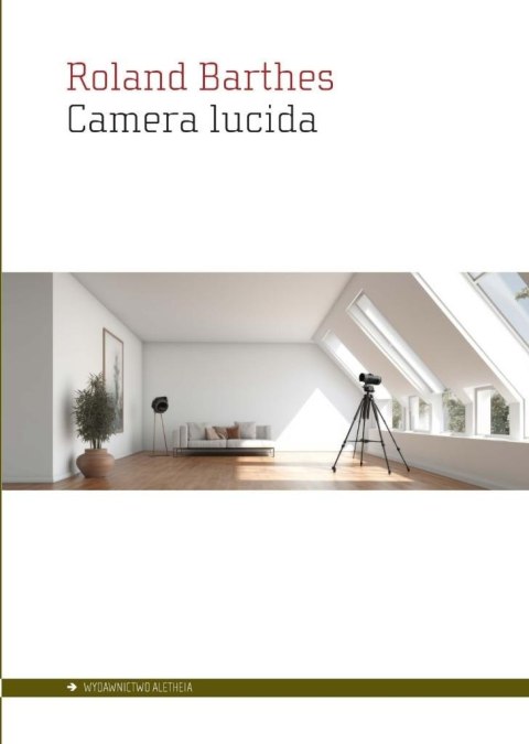 Camera lucida. Notatka o fotografii