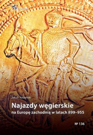 Najazdy węgierskie na Europę zachodnią 899-955