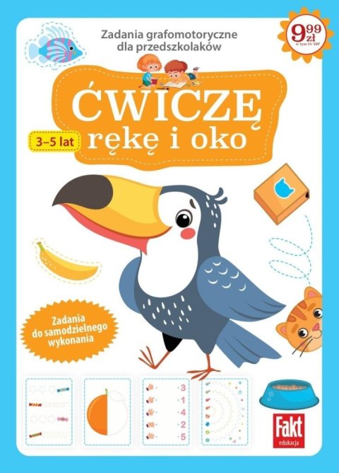 Fakt edukacja 2/2023 Ćwiczę rękę i oko Fakt edukacja 2/2023 Ćwiczę rękę i oko