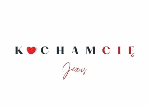 Karnet - Kocham Cię. Jezus Karnet - Kocham Cię. Jezus
