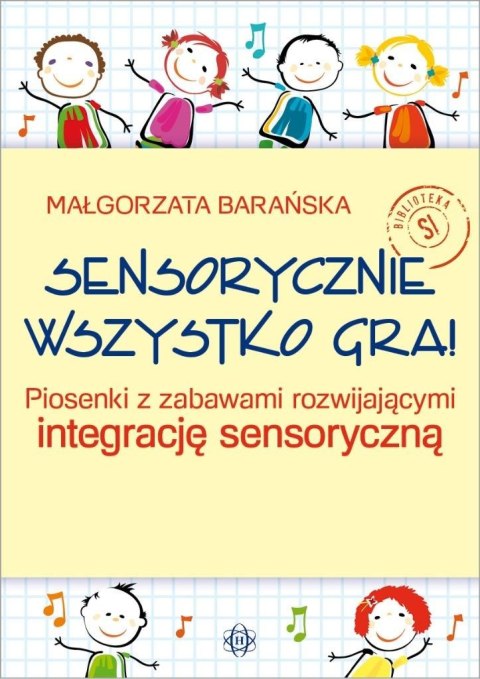 Sensorycznie wszystko gra! w.2025 Sensorycznie wszystko gra! w.2025