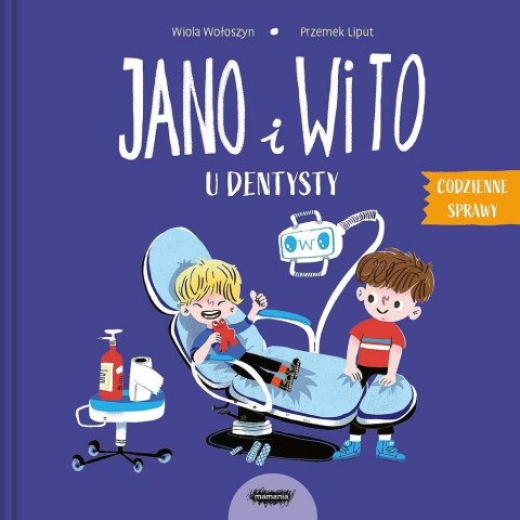 Jano i Wito u dentysty