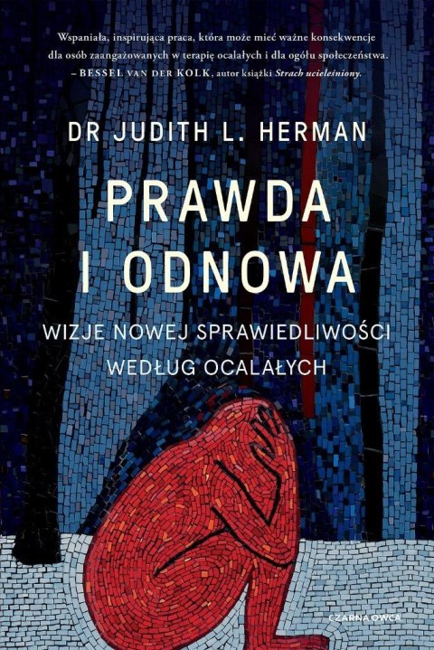 Prawda i odnowa. Wizje nowej sprawiedliwości wedłu