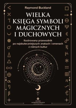 Wielka księga symboli magicznych i duchowych