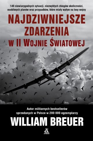 Najdziwniejsze zdarzenia w II wojnie światowej