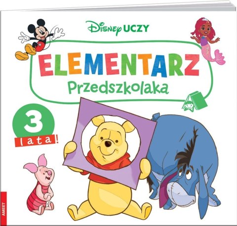 Disney Uczy. Elementarz przedszkolaka. 3 lata! Disney Uczy. Elementarz przedszkolaka. 3 lata!