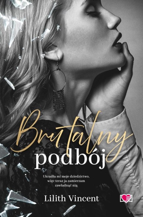 Brutal Hearts T.2 Brutalny podbój