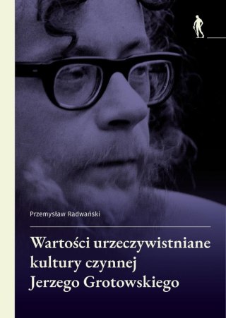 Wartości urzeczywistniane w kulturze czynnej...
