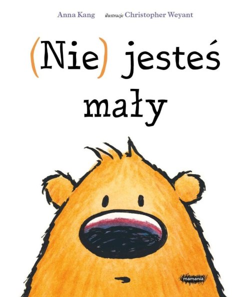 (Nie) jesteś mały (Nie) jesteś mały