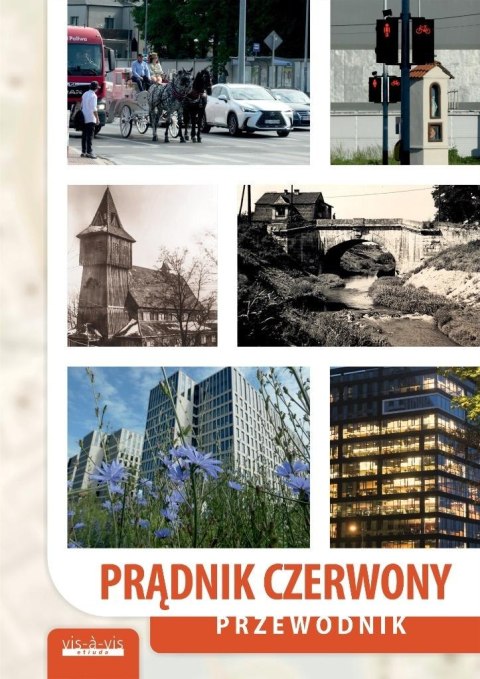 Czerwony Prądnik. Przewodnik Czerwony Prądnik. Przewodnik