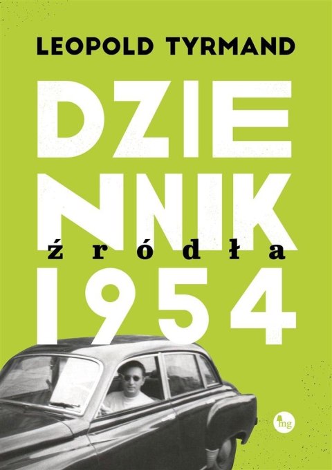 Dziennik 1954. Źródła Dziennik 1954. Źródła
