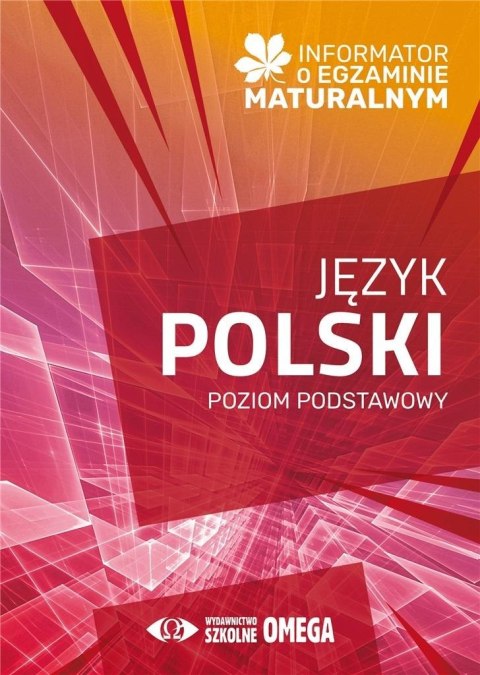 Informator o egz. maturalnym z języka polskiego ZP Informator o egz. maturalnym z języka polskiego ZP