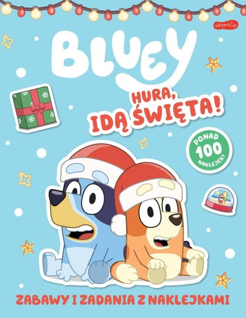 Bluey. Hura, idą święta! Zabawy i zadani... Bluey. Hura, idą święta! Zabawy i zadani...