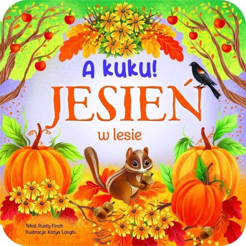 A kuku! Jesień w lesie A kuku! Jesień w lesie