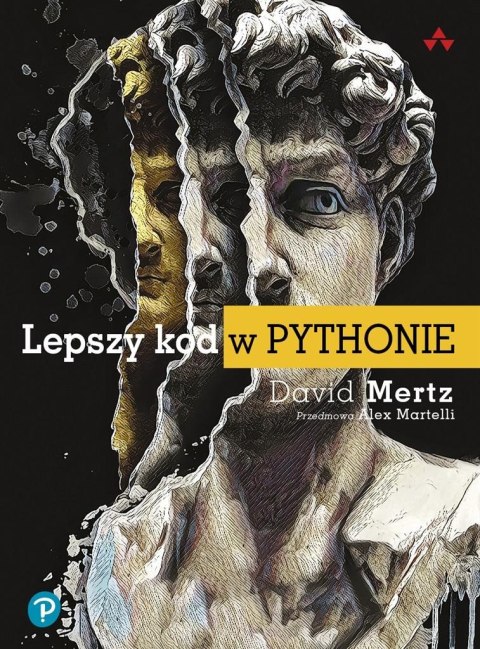 Lepszy kod w Pythonie. Przewodnik dla aspirujących Lepszy kod w Pythonie. Przewodnik dla aspirujących